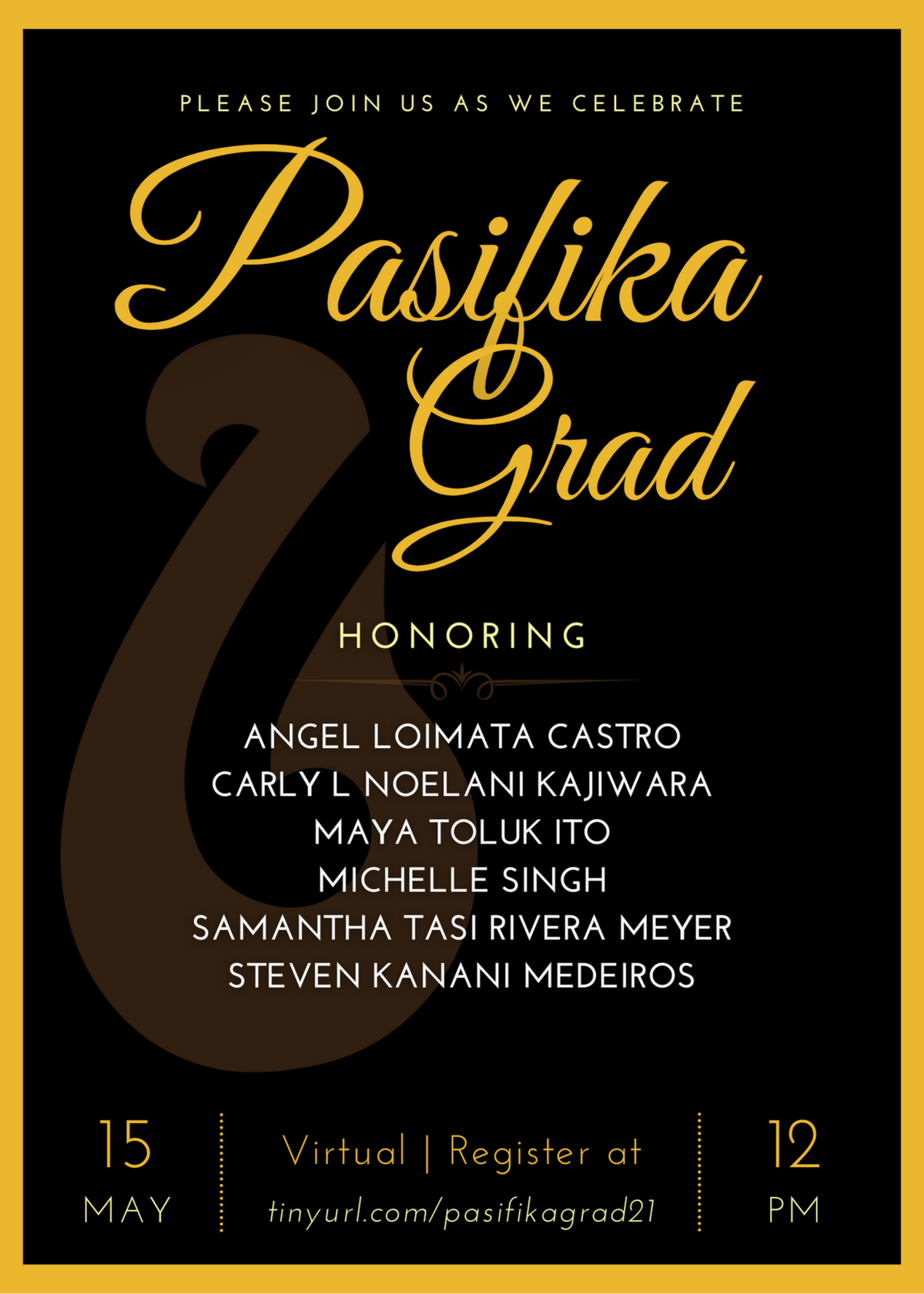 Black, gold framed invitation with the PI Initiative fish hook logo in the background inviting folks to RSVP for Pasifika Grad.