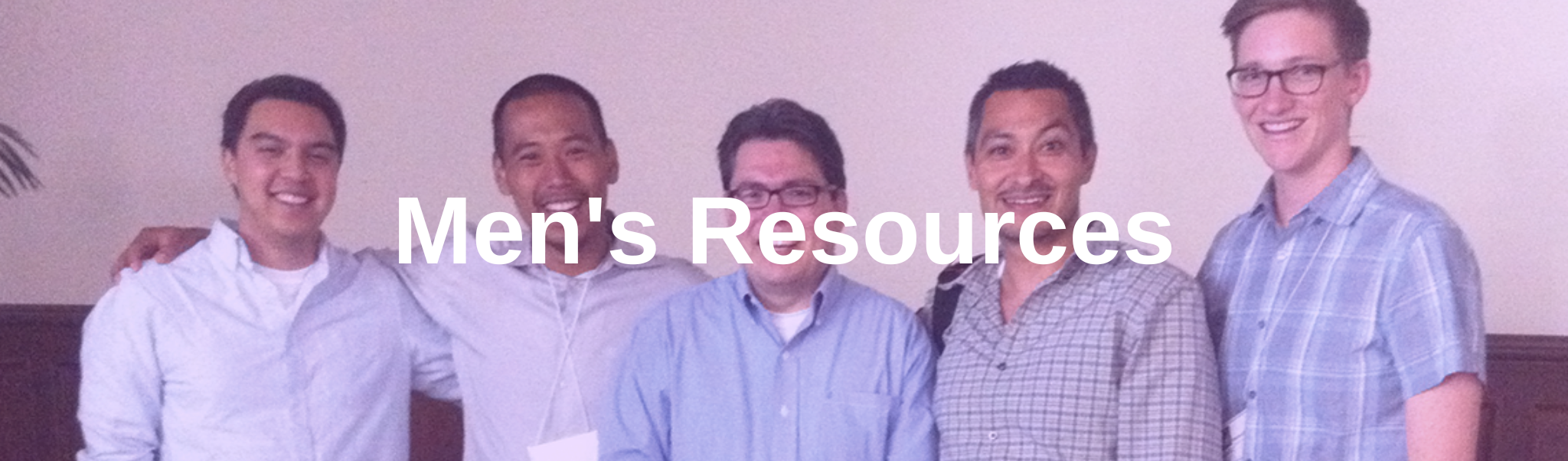 Men's Resources Resource Bar. The image is of five men in blue collared shirts with the words "Men's Resources" written in white overtop of them. 